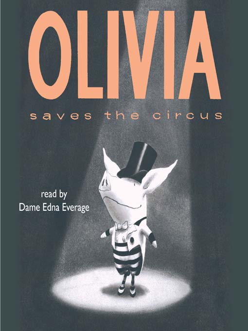 Title details for Olivia Saves the Circus by Ian Falconer - Available